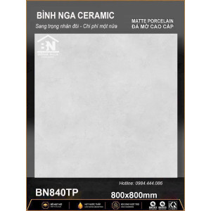 Gạch 80x80 Đá Mờ Xám Nhạt BN840TP Cao Cấp
